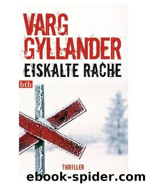 Eiskalte Rache by Varg Gyllander