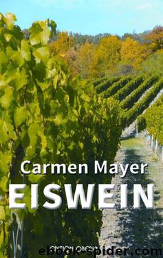 Eiswein (German Edition) by Mayer Carmen