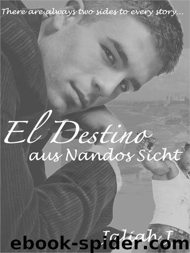 El Destino aus Nandos Sicht by Jaliah J