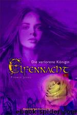 Elfennacht 2: Die verlorene Königin by Frewin Jones