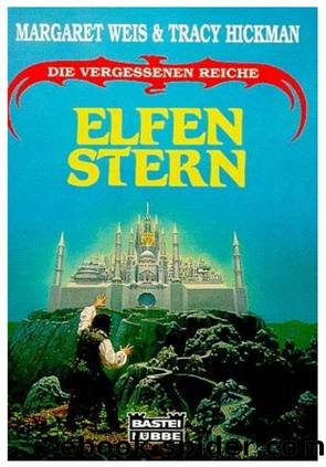 Elfenstern by Margaret Weis; Tracy Hickman