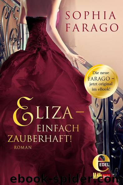 Eliza - einfach zauberhaft! [24.11.14] by Sophia Farago