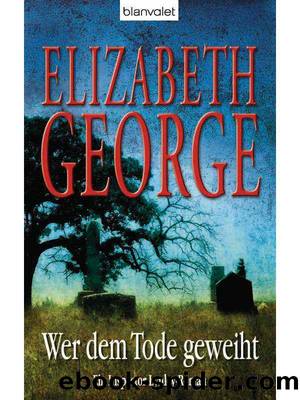 Elizabeth George by Wer dem Tod geweiht