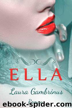 Ella by Gambrinus Laura