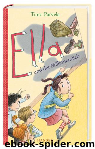 Ella und der Millionendieb by Carl Hanser Verlag