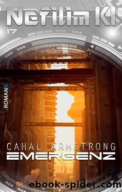 Emergenz: Nefilim KI 17 (German Edition) by Cahal Armstrong