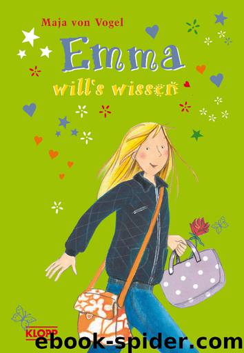 Emma will’s wissen by Vogel Maja von