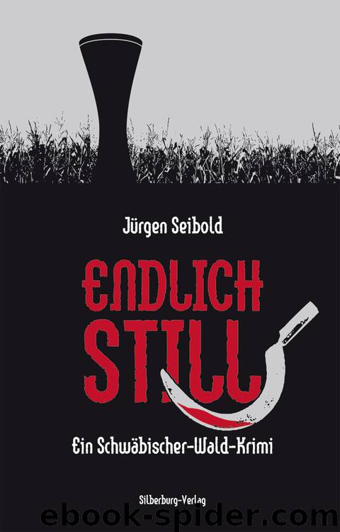 Endlich still by Jürgen Seibold