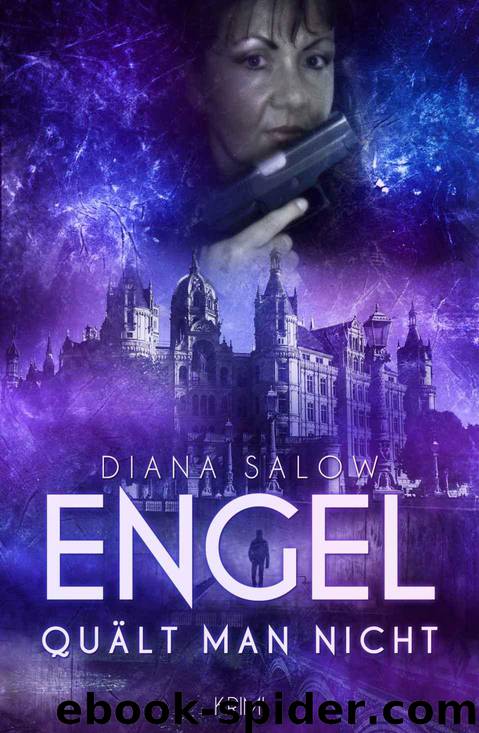 Engel quält man nicht (German Edition) by Salow Diana