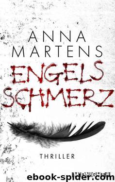 Engelsschmerz by Anna Martens