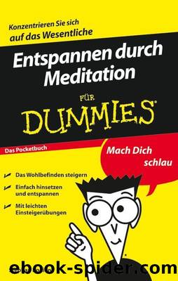 Entspannen durch Meditation für Dummies by Stephan Bodian