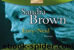 Envy- Neid by Brown Sandra