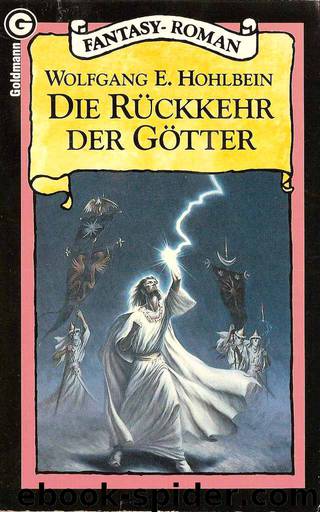 Enwor 6 - Die Rückkehr der Götter by Wolfgang Hohlbein