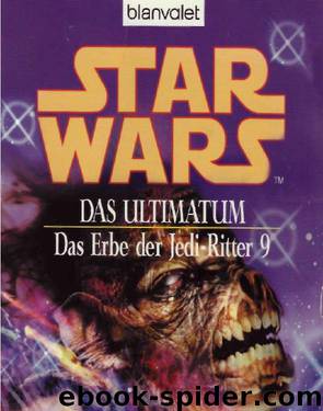 Erbe der Jedi-Ritter 09 - Das Ultimatum by Troy Denning