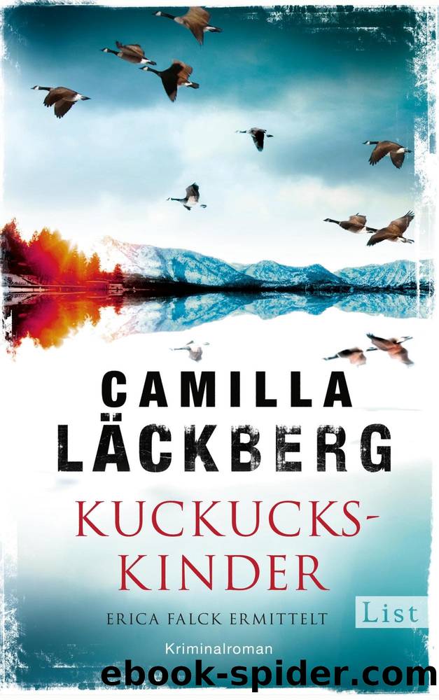 Erica Falck & Patrik HedstrÃ¶m 11 - Kuckuckskinder by Läckberg Camilla