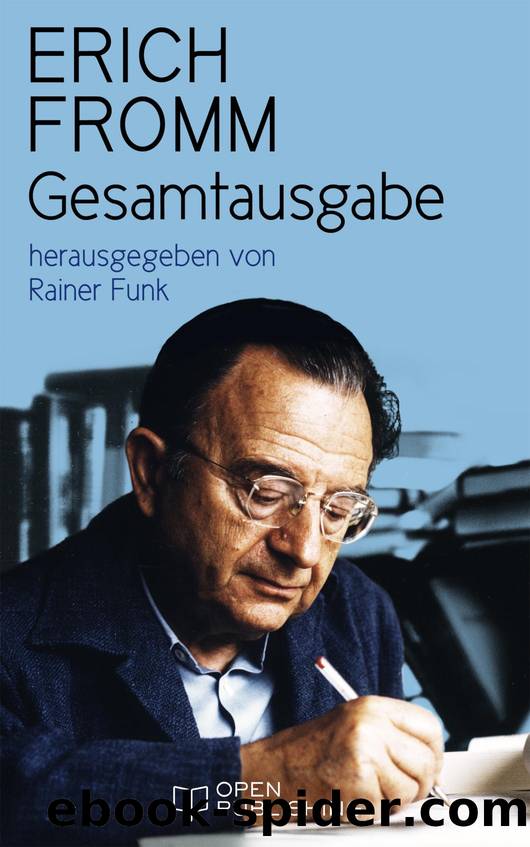 Erich Fromm Gesamtausgabe: herausgegeben von Rainer Funk by Erich Fromm & Rainer Funk