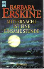 Erskine, Barbara - Mitternacht ist eine einsame Stunde by Erskine Barbara