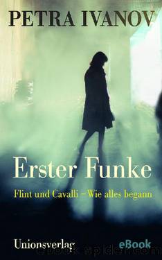 Erster Funke by Petra Ivanov