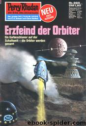 Erzfeind der Orbiter by H. G. Ewers