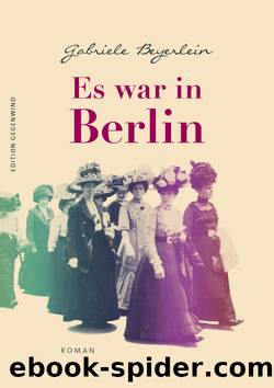 Es war in Berlin by Gabriele Beyerlein