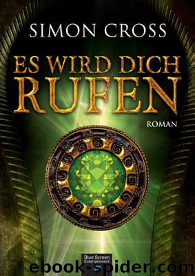 Es wird Dich rufen by Simon Cross