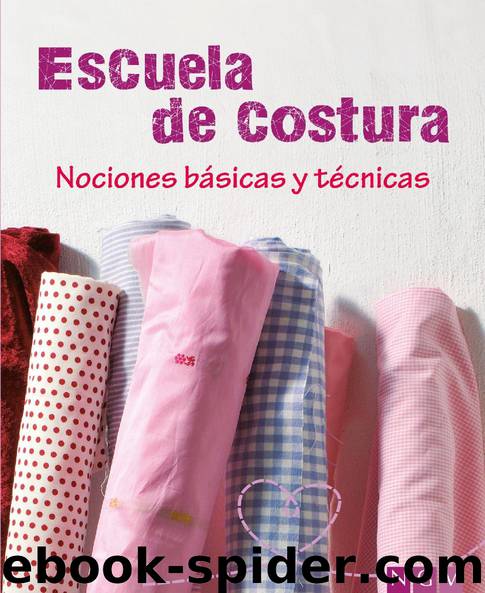 Escuela de Costura: Nociones básicas y técnicas by Naumann & Göbel Verlag