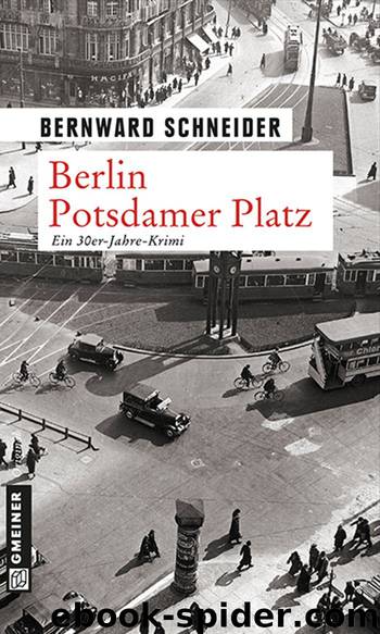 Eugen Goltz 03 - Berlin Potsdamer Platz by Schneider Bernward