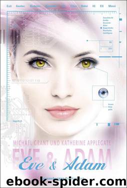 Eve & Adam (German Edition) by Applegate Katherine & Grant Michael