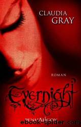 Evernight Bd.1 Evernight by Gray Claudia