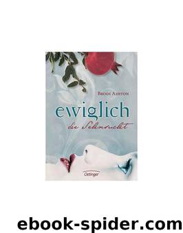 Ewiglich die Sehnsucht by Brodi Ashton