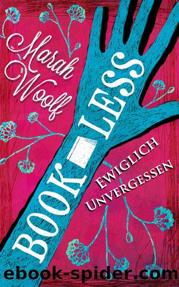 Ewiglich unvergessen by Marah Woolf