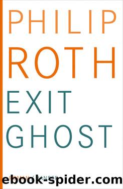 Exit Ghost by Philip Roth