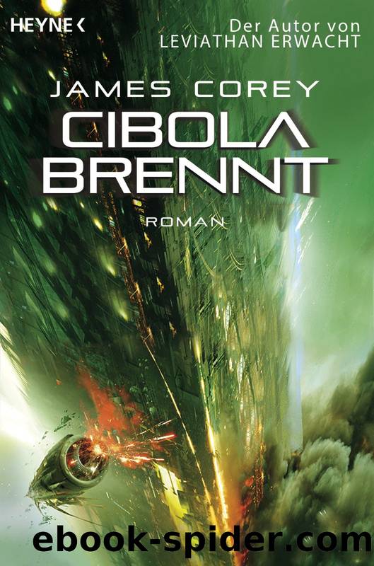 Expanse 4: Cibola brennt by James S. A. Corey