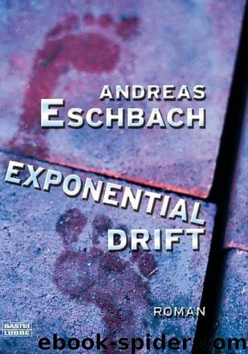 Exponentialdrift - Exponentialdrift by Eschbach Andreas