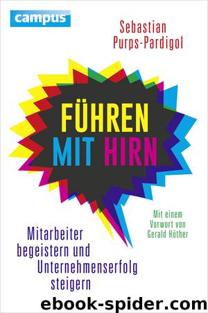 Führen mit Hirn by Purps-Pardigol Sebastian