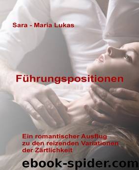 Führungspositionen by Sara-Maria Lukas