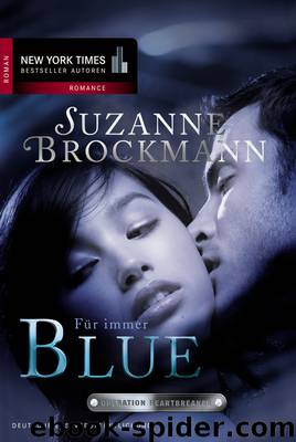 Für immer - Blue - Brockmann, S: Für immer - Blue by Brockmann Suzanne