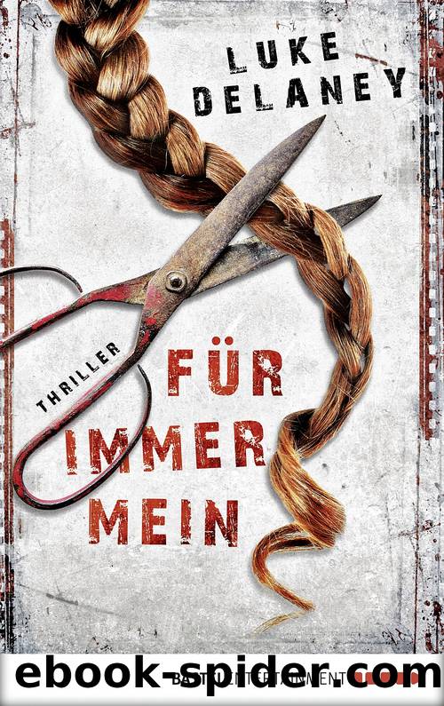 Für immer mein by Luke Delaney