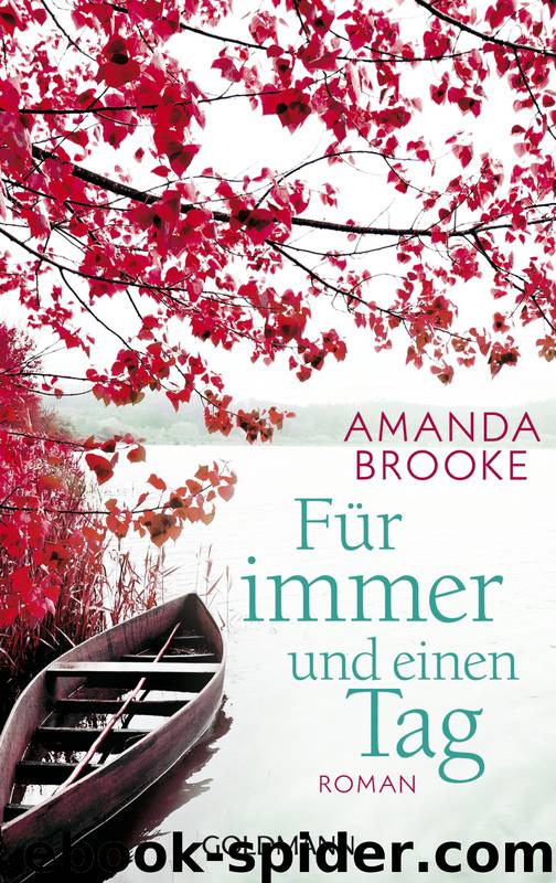 Für immer und einen Tag by Amanda Brooke