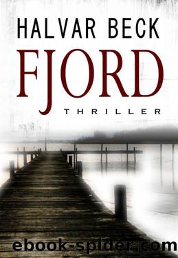 FJORD: Thriller (German Edition) by Beck Halvar