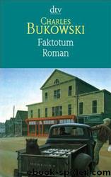 Faktotum by Bukowski Charles