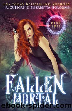 Fallen Mortal by J.A. Culican & Elizabetta Holcomb