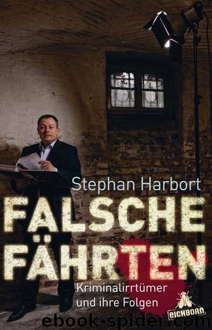 Falsche Fährten by Stephan Harbort