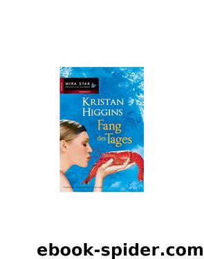 Fang des Tages by Kristan Higgins