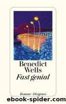 Fast genial by Benedict Wells