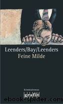 Feine Milde by Leenders;Bay;Leenders