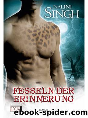 Fesseln der Erinnerung by Nalini Singh