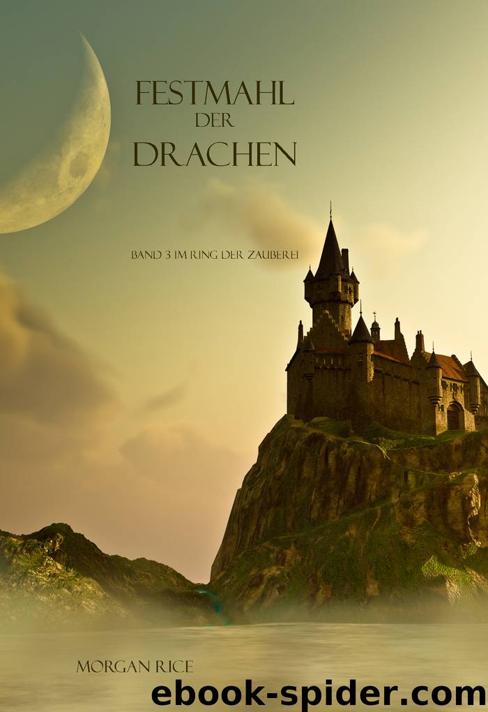 Festmahl der Drachen by Morgan Rice