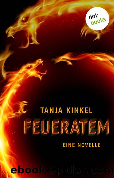 Feueratem by Tanja Kinkel