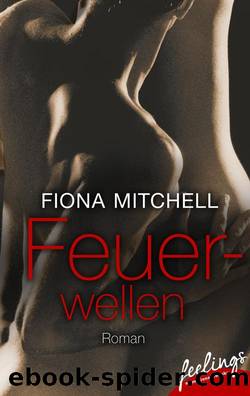 Feuerwellen  Erotischer Roman by Fiona Mitchell